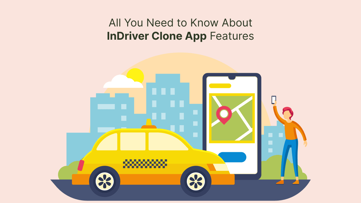 All You Need to Know About InDriver Clone App Features ...